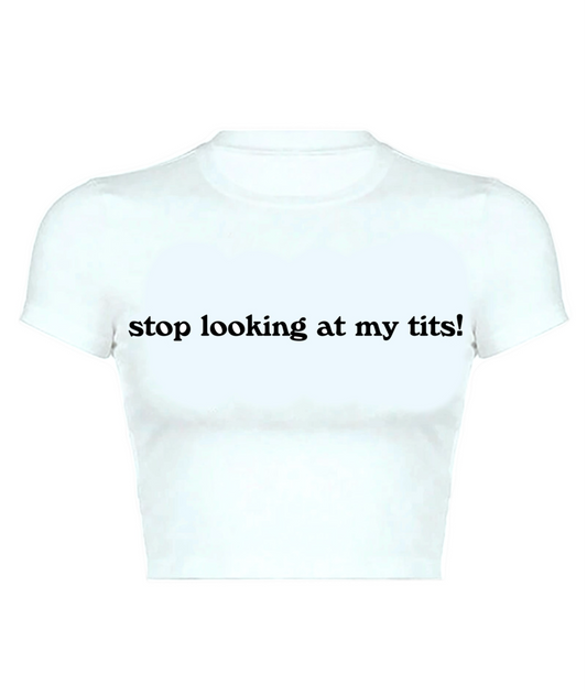 STOP LOOKING Baby Tee