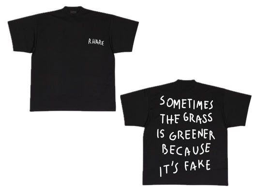 "GRASS IS GREENER" TEE