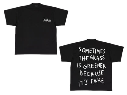 "GRASS IS GREENER" TEE